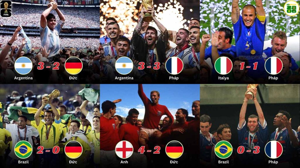 6 Trận Chung Kết World Cup Hay Nhất Lịch Sử